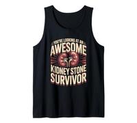 You're Looking At an Awesome Kidney Stone Survivor Tank Top