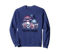 You're Magic Mushroom Moon Floral Fantasy Sweatshirt