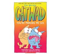 You're Making Me Six: A Graphic Novel (Catwad #6): Volume 6