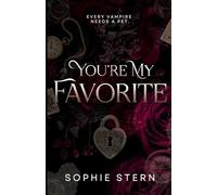 You're My Favorite
