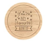 You're My Favourite Auntie Stars Wooden Chopping Cheese Board Round 25cm