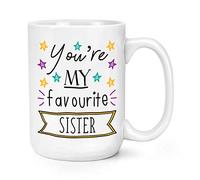 You're My Favourite Sister Stars 15oz Large Mug Cup