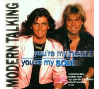 Modern Talking - You're My Heart You're My