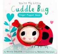 You're My Little Cuddle Bug Finger Puppet Book