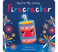 You're My Little Firecracker