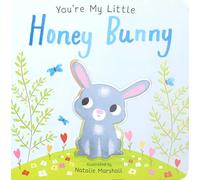 You're My Little Honey Bunny