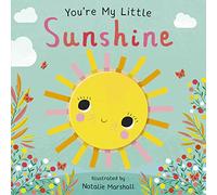 You're My Little Sunshine: (You're My Little...)