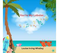 You're My Lobster