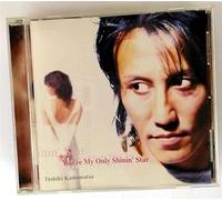 You'Re My Only Shinin' Star