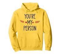 You're My Person Best Friend Youre My Favorite Person Work Pullover Hoodie