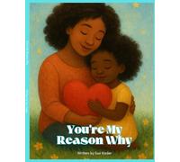 You're My Reason Why