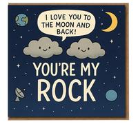 You're My Rock Love Card - I Love You to the Moon and Back - Cute Space Clouds Design Romantic Card for Partner, Boyfriend or Girlfriend - Anniversary, Valentine’s Day or Just Because