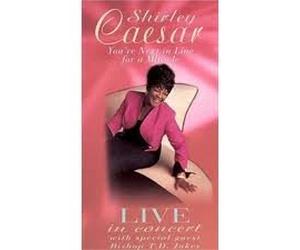You're Next In Line For A Miracle - Shirley Caesar Live In Concert With Special Guest Bishop T.D. Jakes.