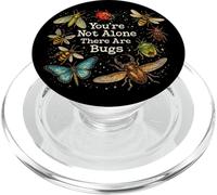 You're Not Alone There Are Bugs Creepy Insect Humor Art PopSockets PopGrip for MagSafe