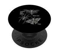 You're Not Alone There Are Bugs Funny Gothic Pun Dark Humor PopSockets Adhesive PopGrip