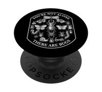 You're Not Alone There are Bugs Humor Insect Collector PopSockets Adhesive PopGrip