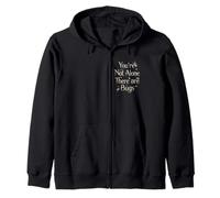 You're Not Alone There are Bugs Zip Hoodie