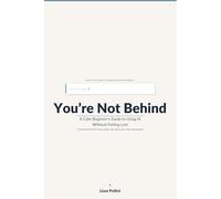 You're Not Behind: A Calm Beginner’s Guide to Using AI Without Feeling Lost