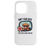 You're Not Going That Way Motivational Highland Cow Case for iPhone 14 Pro Max