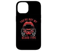 You're Not My Blood Type Vampire Lips Case for iPhone 14