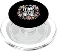 You're Not Stupid You Just Have Bad Luck Thinking - PopSockets PopGrip for MagSafe