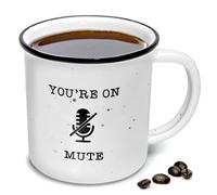 You're On Mute Mug 11 Ounce Ceramic Coffee Mug, Farmhouse Coffee Mugs Gift Ideas Funny Coffee Mug with Quotes Coffee Mugs with Sayings Microwave Safe Coffee Mugs Funny Coffee Mugs for Teachers Day