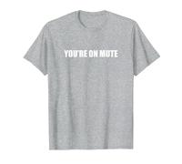 You're On Mute T-Shirt, Men, Heather Grey, XXL