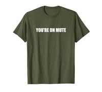 You're On Mute T-Shirt, Men, Olive, XL