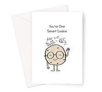 You're One Smart Cookie Greeting Card | Funny Congratulations Card, Smart Cookie Card For Graduation Or Passing Exams, Funny Well Done, For Son, Daughter, Niece, Nephew, Grandson Or Granddaughter