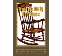 You're Only Old Once (lighthouse humor)