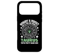 You're Pretty Damn Close - Zodiac Sign Taurus Case for iPhone 17 Pro Max
