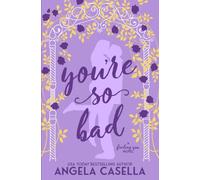 You're so Bad (Finding You)