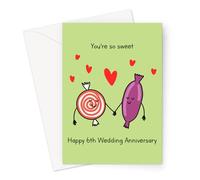 You're So Sweet Happy 6th Wedding Anniversary Greeting Card | Sugar 6 Year Funny Wedding Anniversary Card, Sixth Anniversary Card For Husband Or Wife, Him Or Her