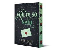 You're So Vein : Limited sprayed edges edition Volume 3