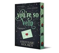 You're So Vein: Limited sprayed edges edition: Volume 3 (The Nevermore Murder Club and Smutty Book Coven)