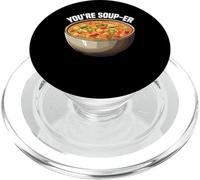 You're Soup-er Food Compliment Noodle Ramen - PopSockets PopGrip for MagSafe