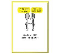 You're Steel The One! Cute 11th Anniversary Card