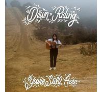You're Still Here [VINYL]