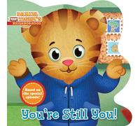 You're Still You! (Daniel Tiger's Neighborhood)