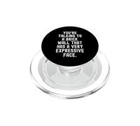 youre talking to a brick wall that has a very expressive PopSockets PopGrip for MagSafe
