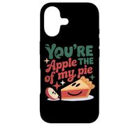 You're The Apple Of My Pie Cute Saying Case for iPhone 17