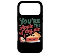 You're The Apple Of My Pie Cute Saying Case for iPhone 17 Pro Max