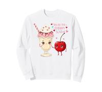 You're The Cherry To My Sundae Cute Love Sweatshirt