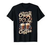 You're The Cream to My Coffee Valentine's Day Coffee Lover T-Shirt