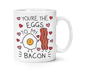 You're The Eggs to My Bacon 10oz Mug Cup