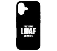 You're the Loaf of My Life - Valentines Day Bread Case for iPhone 17