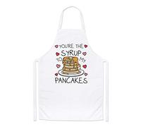 You're The Syrup to My Pancakes Chefs Apron
