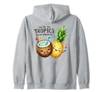 You're The Tropics To My Paradise Cute Fruits Zip Hoodie