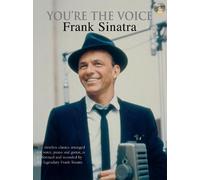 You're The Voice: Frank Sinatra