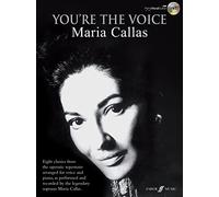 You're The Voice: Maria Callas